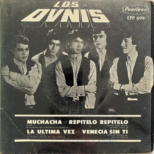 Muchacha / Repítelo, repítelo / La última vez / Venecia sin ti