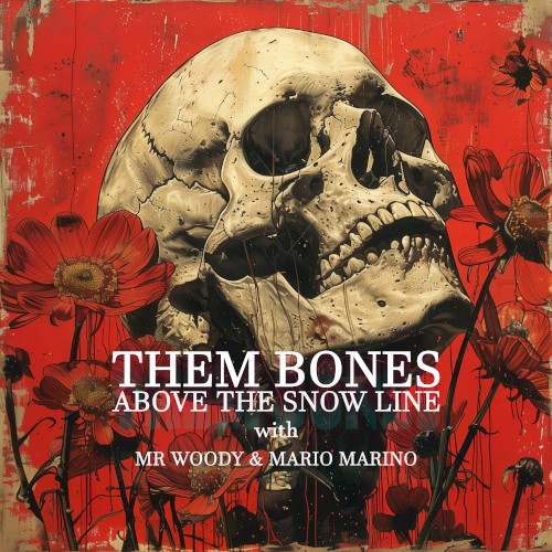 Them Bones