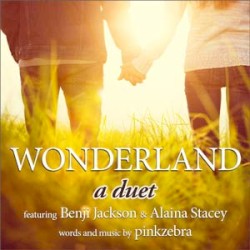 Wonderland (a duet)