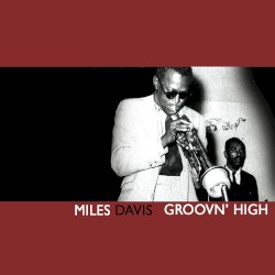 Groovin’ High