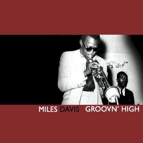 Groovin’ High