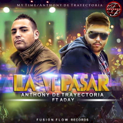 La ví pasar