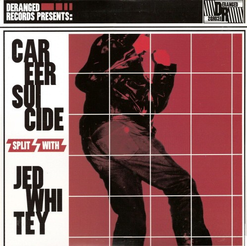 Career Suicide / Jed Whitey