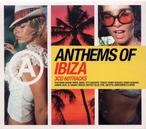 Anthems of Ibiza