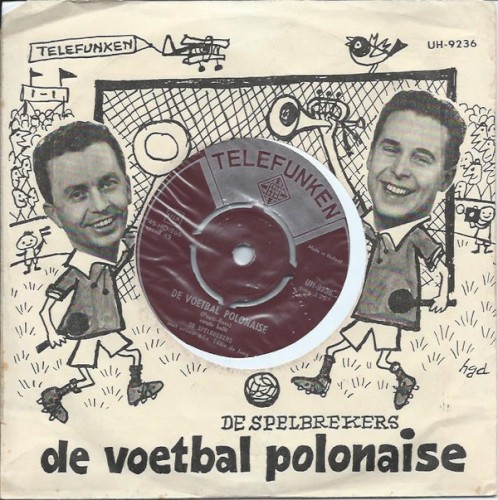 De voetbalpolonaise (1e helft) / De voetbalpolonaise (2e helft)