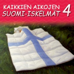 Kaikkien aikojen suomi-iskelmät 4