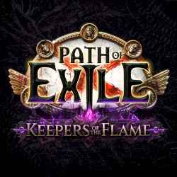 Path of Exile: Keepers Of The Flame