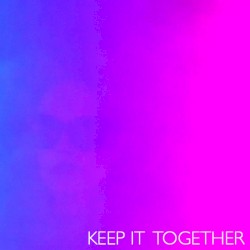Keep It Together