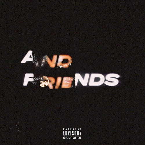And Friends