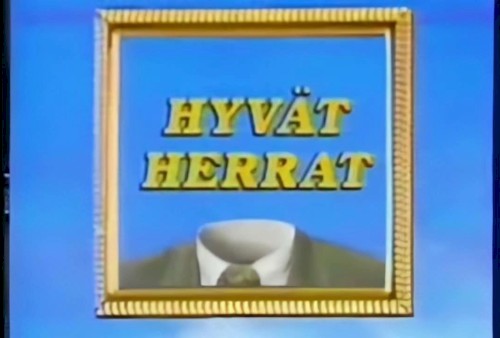 Hyvät Herrat Extended Interpretation