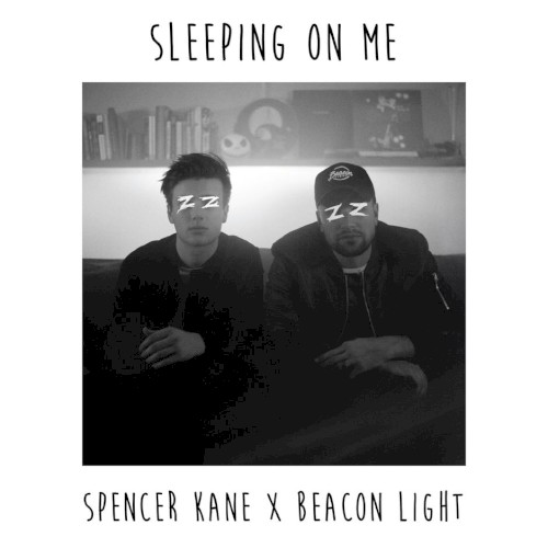 Sleeping on Me