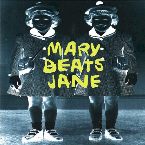 Mary Beats Jane