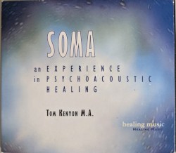Soma - Psychoacoustic Healing