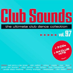 Club Sounds: The Ultimate Club Dance Collection, Vol. 97