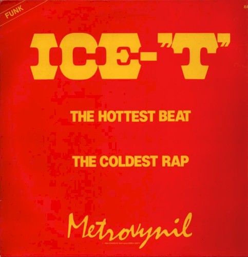 The Hottest Beat / The Coldest Rap