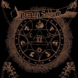 Brownout Presents Brown Sabbath, Vol. II
