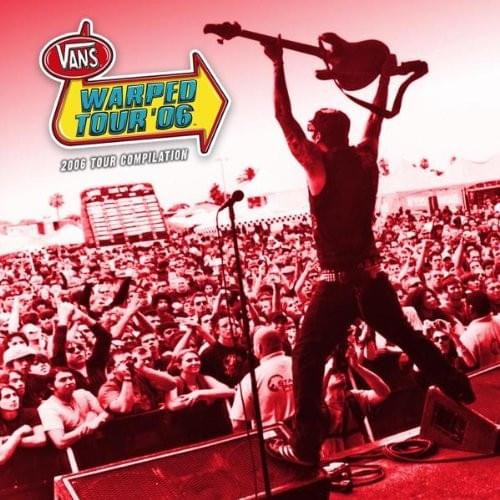 Vans Warped Tour ’06: 2006 Tour Compilation