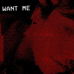 Want Me