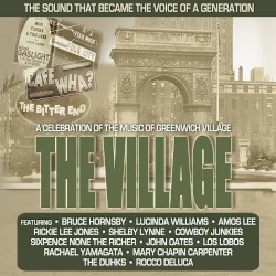 The Village: A Celebration of the Music of Greenwich Village