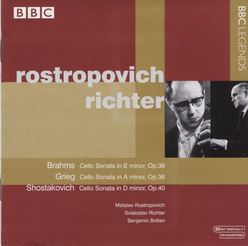 Brahms: Cello Sonata in E minor, op. 38 / Grieg: Cello Sonata in A minor, op. 36 / Shostakovich: Cello Sonata in D minor, op. 40