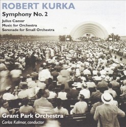 Symphony no. 2 / Julius Caesar / Music for Orchestra / Serenade for Small Orchestra