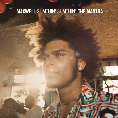 Sumthin' Sumthin' / The Mantra