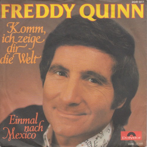 Komm, ich zeige dir die Welt / Einmal nach Mexico