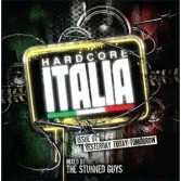 Hardcore Italia Issue 01: Yesterday Today Tomorrow