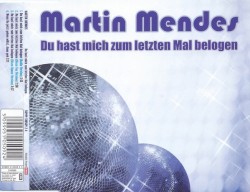 Du hast mich zum letzten Mal belogen