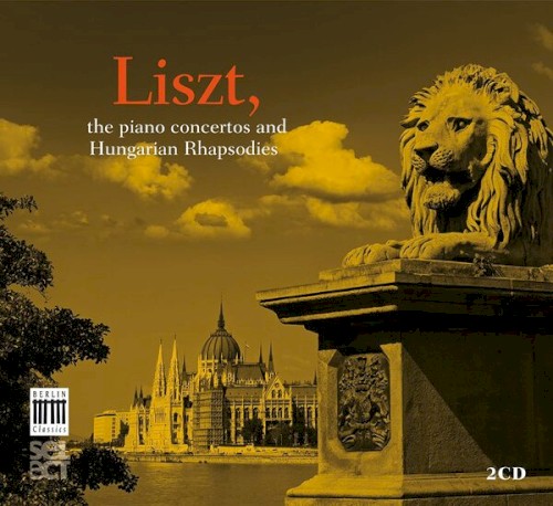 The Piano Concertos and Hungarian Rhapsodies