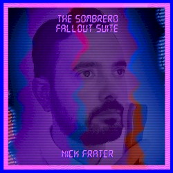 The Sombrero Fallout Suite