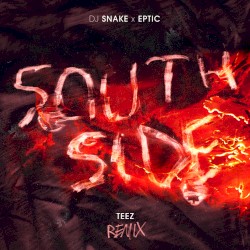 Southside (Teez remix)
