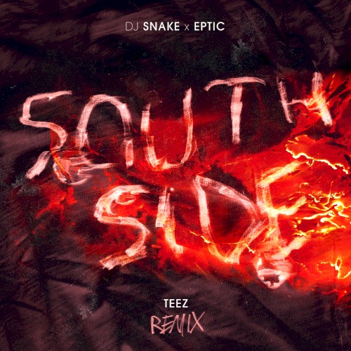 Southside (Teez remix)