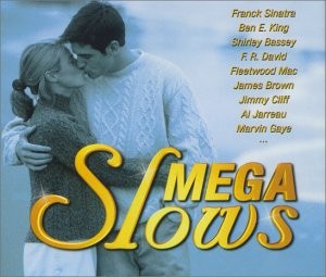 Mega Slows