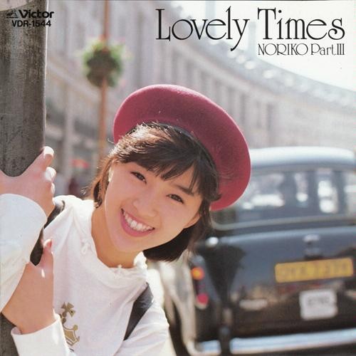 Lovely Times / NORIKO Part III