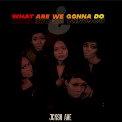 Wwgd (What Are We Gonna Do?)