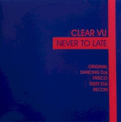 Never To Late