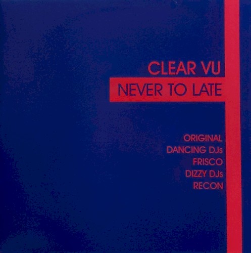 Never To Late