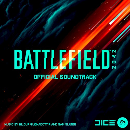 Battlefield 2042 (Official Soundtrack)