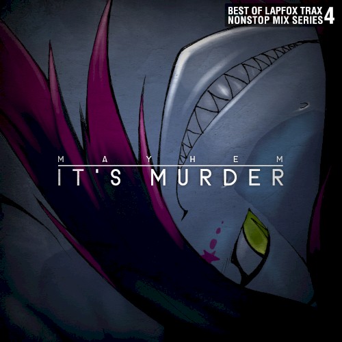It’s Murder