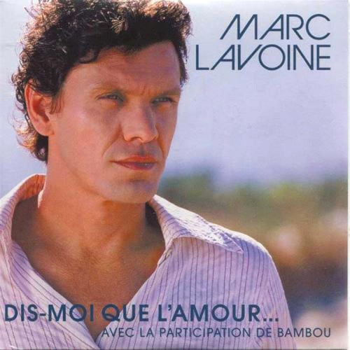 Dis-moi que l’amour