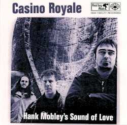 Hank Mobley’s Sound of Love