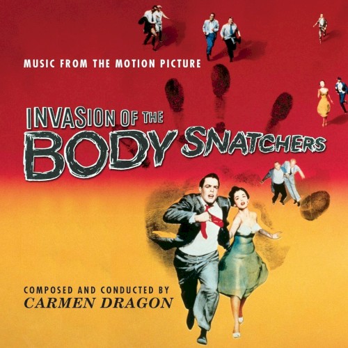 Invasion of the Body Snatchers (Music From the Motion Picture)