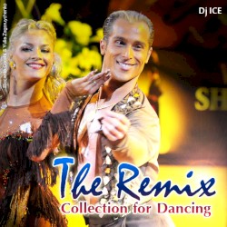 The Remix Collection for Dancing 1