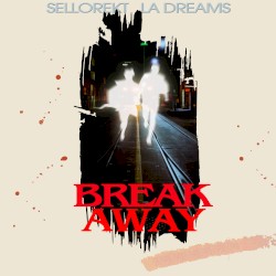 Break Away
