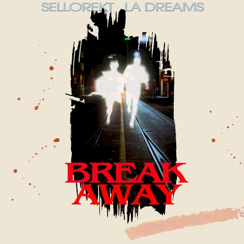 Break Away