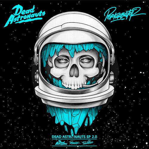 Dead Astronauts EP 2.0
