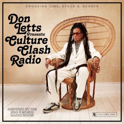 Don Letts Presents Culture Clash Radio