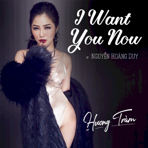 I Want You Now