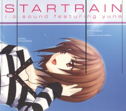 STARTRAIN - i.o.sound featuring yuna
